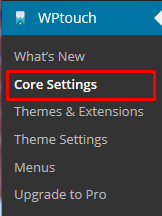 WPtouchメニューから「Core Settings」を選択